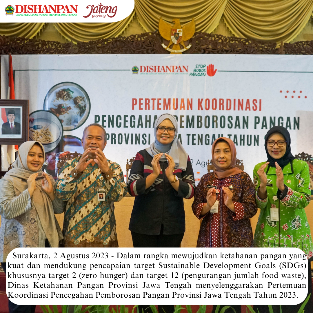 Pertemuan Koordinasi Pencegahan Pemborosan Pangan Provinsi Jawa Tengah ...